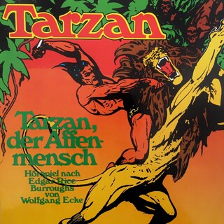 Tarzan, Folge 1: Tarzan, der Affenmensch als Hörbuch