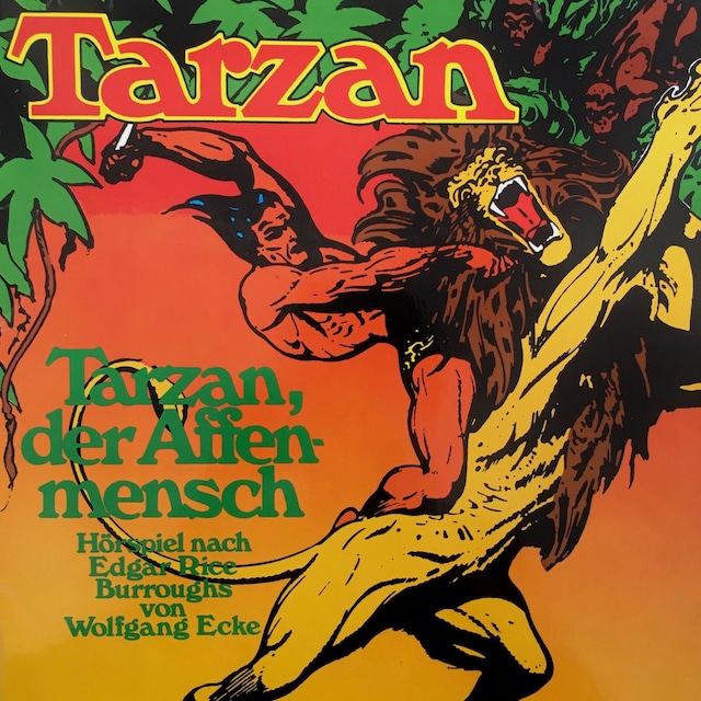 Couverture de livre pour Tarzan, Folge 1: Tarzan, der Affenmensch