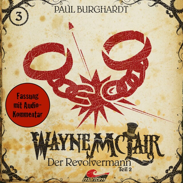 Book cover for Wayne McLair, Folge 3: Der Revolvermann, Teil 2
