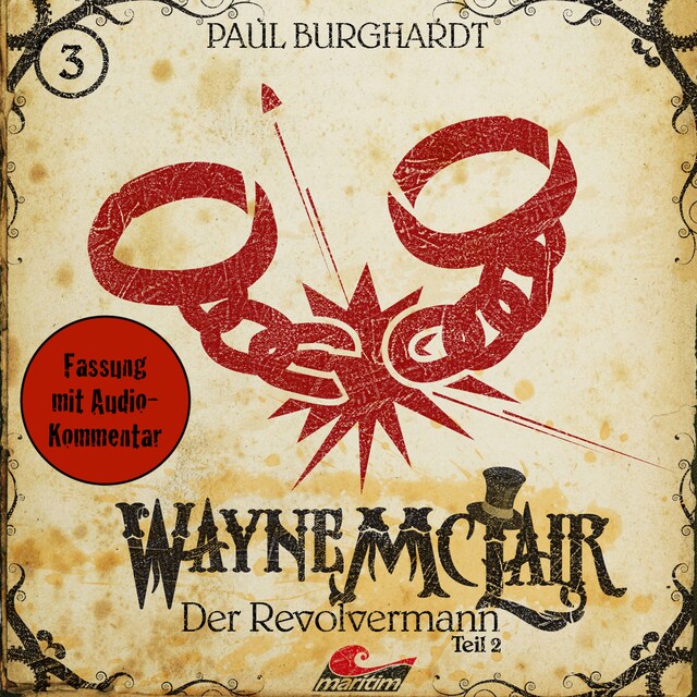 Buchcover für Wayne McLair, Folge 3: Der Revolvermann, Teil 2