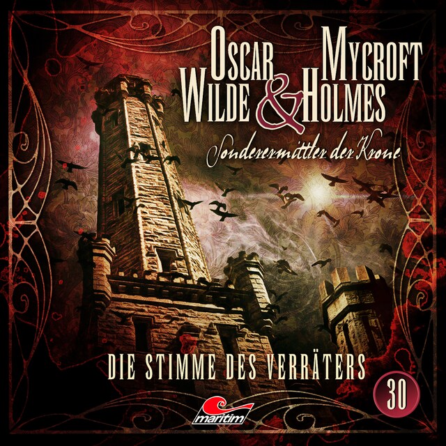 Book cover for Oscar Wilde & Mycroft Holmes, Sonderermittler der Krone, Folge 30: Die Stimme des Verräters