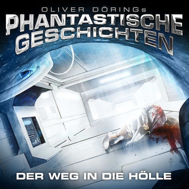 Book cover for Phantastische Geschichten, Der Weg in die Hölle