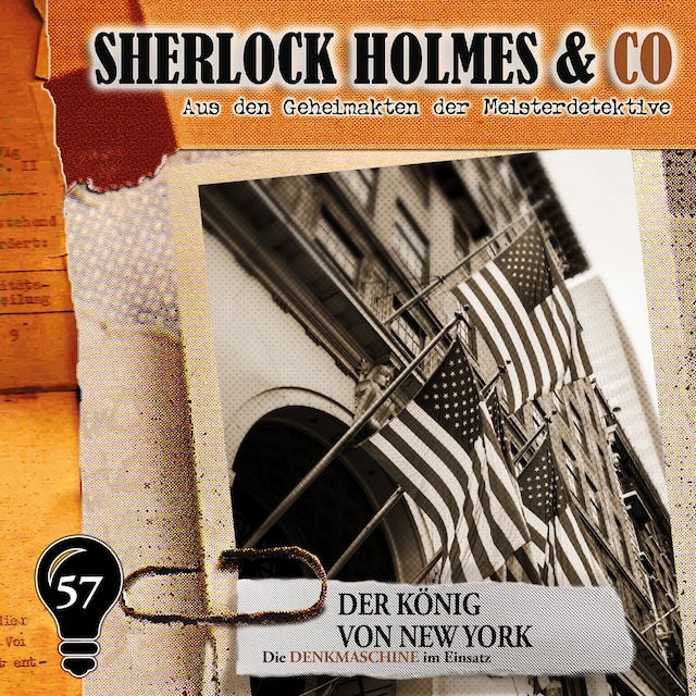 Book cover for Sherlock Holmes & Co, Folge 57: Der König von New York