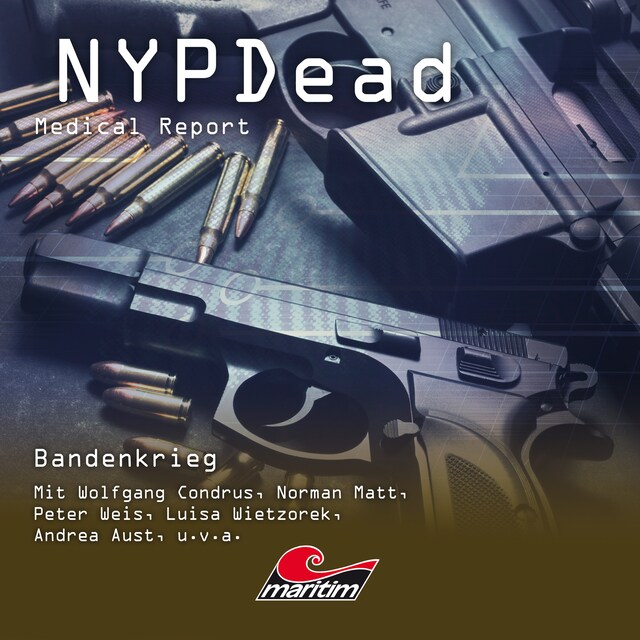 Book cover for NYPDead - Medical Report, Folge 9: Bandenkrieg