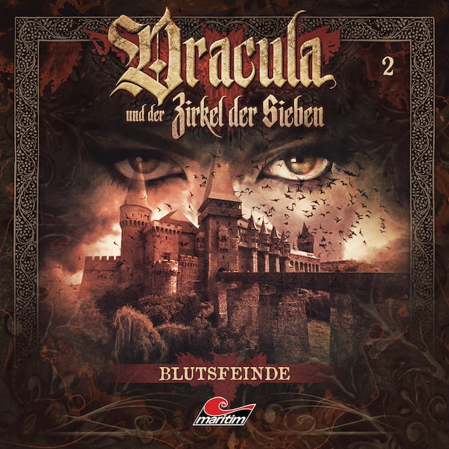 Couverture de livre pour Dracula und der Zirkel der Sieben, Folge 2: Blutsfeinde