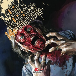 Dr. Morbius, Folge 14: Hautnah als Hörbuch
