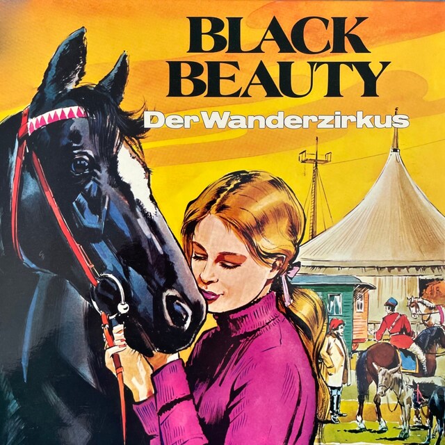Book cover for Black Beauty, Folge 2: Der Wanderzirkus