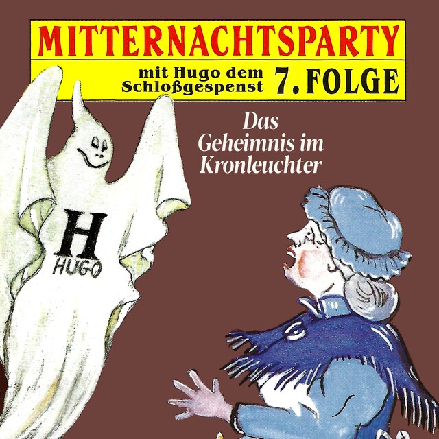 Kirjankansi teokselle Mitternachtsparty, Folge 7: Das Geheimnis im Kronleuchter