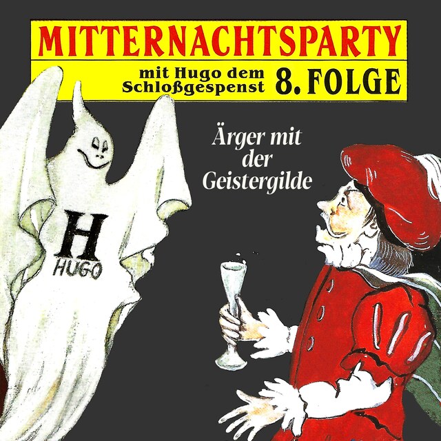 Book cover for Mitternachtsparty, Folge 8: Ärger mit der Geistergilde