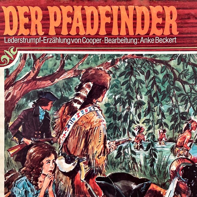 Book cover for Lederstrumpf, Folge 3: Der Pfadfinder