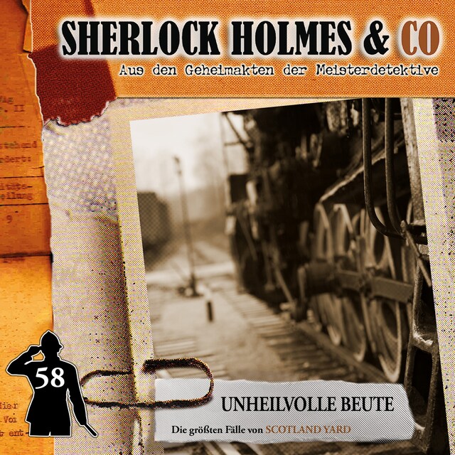 Buchcover für Sherlock Holmes & Co, Folge 58: Unheilvolle Beute