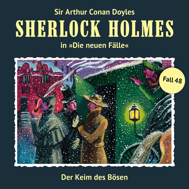 Copertina del libro per Sherlock Holmes, Die neuen Fälle, Fall 48: Der Keim des Bösen