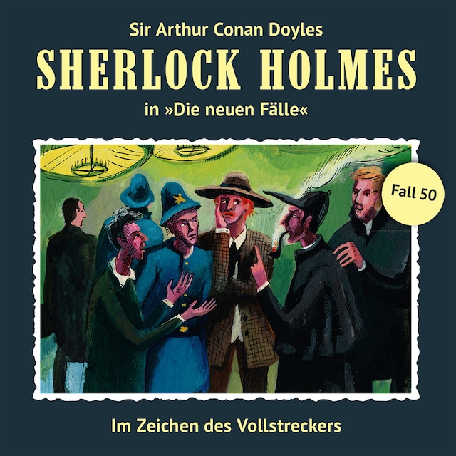 Boekomslag van Sherlock Holmes, Die neuen Fälle, Fall 50: Im Zeichen des Vollstreckers