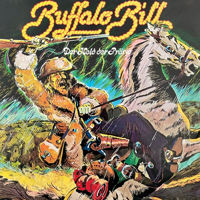 Couverture de livre pour Abenteurer unserer Zeit, Folge 1: Buffalo Bill