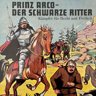 Prinz Arco, Folge 1: Die Wegelagerer / Das Turnier als Hörbuch