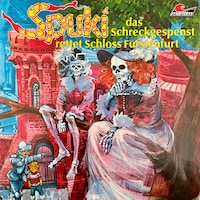 Spuki, Folge 2: Das Schreckgespenst rettet Schloss Fürstenfurt