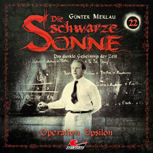 Book cover for Die schwarze Sonne, Folge 22: Operation Epsilon