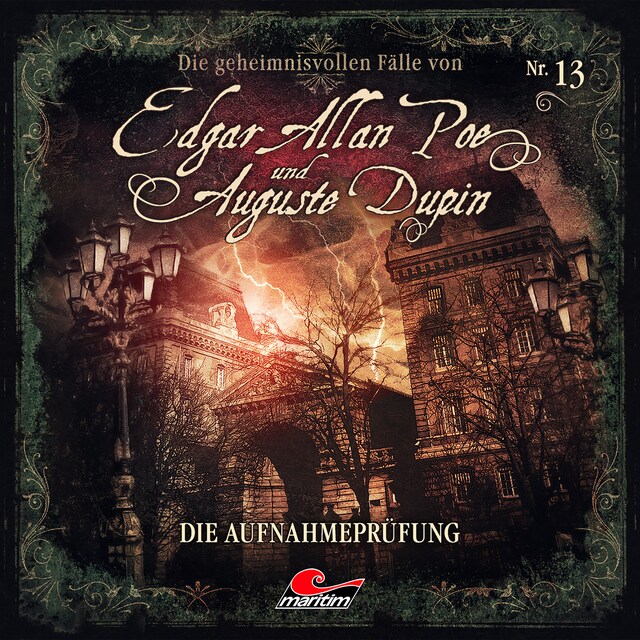 Bokomslag for Edgar Allan Poe & Auguste Dupin, Folge 13: Die Aufnahmeprüfung