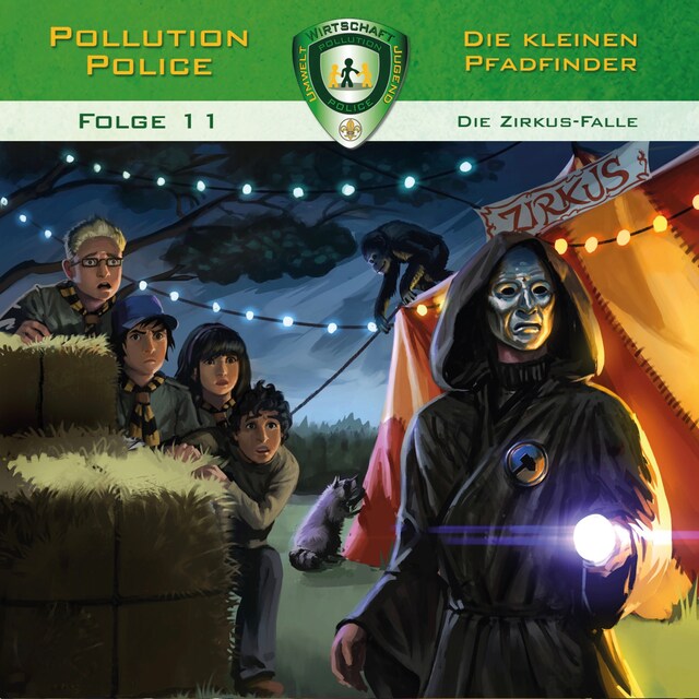 Copertina del libro per Pollution Police, Folge 11: Die Zirkus-Falle