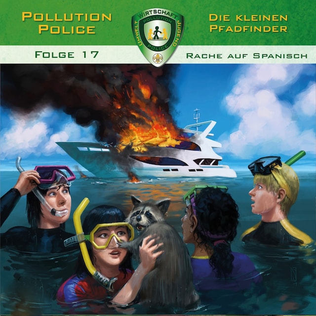 Buchcover für Pollution Police, Folge 17: Rache auf Spanisch
