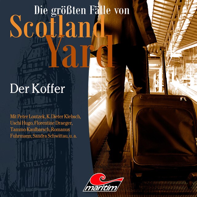 Book cover for Die größten Fälle von Scotland Yard, Folge 47: Der Koffer