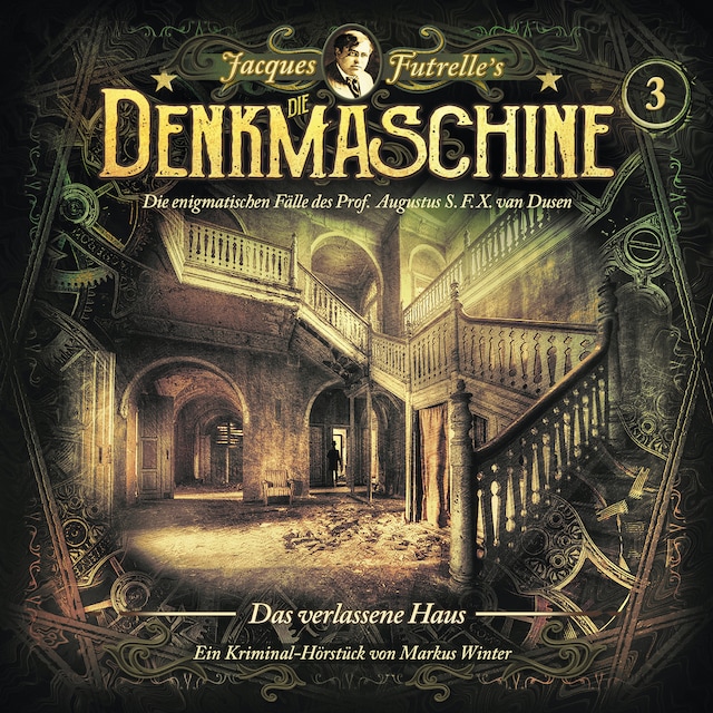 Book cover for Die Denkmaschine, Folge 3: Das verlassene Haus