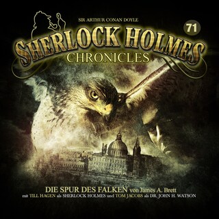 Sherlock Holmes Chronicles, Folge 71: Die Spur des Falken als Hörbuch