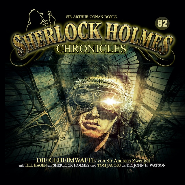 Buchcover für Sherlock Holmes Chronicles, Folge 82: Die Geheimwaffe, Teil 2 - Das Experiment