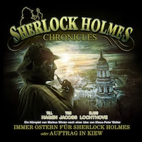 Sherlock Holmes Chronicles, Oster Special: Immer Ostern für Sherlock Holmes oder Auftrag in Kiew