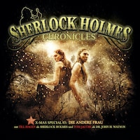 Sherlock Holmes Chronicles, X-Mas Special 3: Die andere Frau