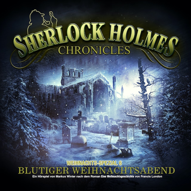 Buchcover für Sherlock Holmes Chronicles, X-Mas Special 6: Blutiger Weihnachtsabend