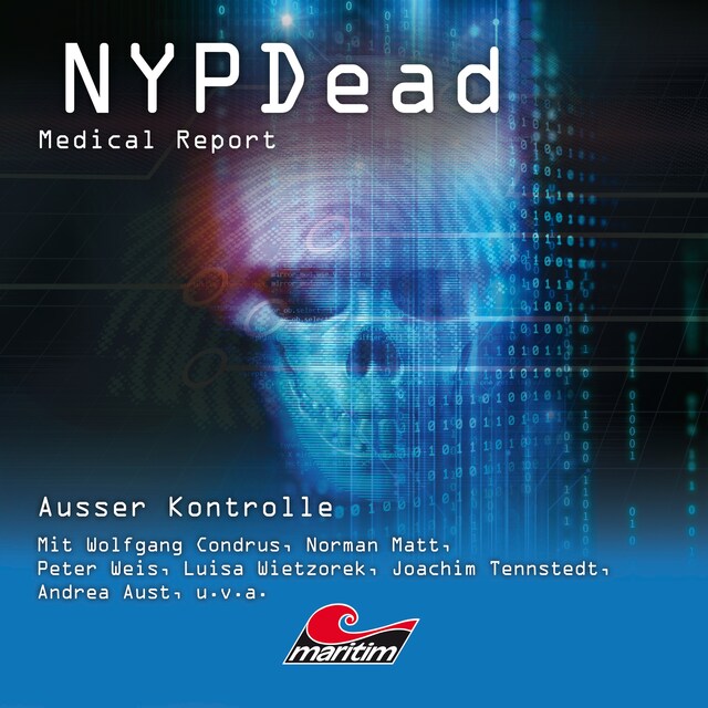 Couverture de livre pour NYPDead - Medical Report, Folge 11: Außer Kontrolle