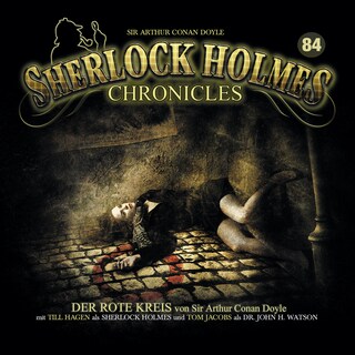 Sherlock Holmes Chronicles, Folge 84: Der rote Kreis als Hörbuch
