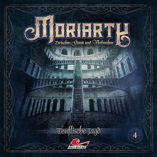 Moriarty, Folge 4: Teuflische Jagd als Hörbuch