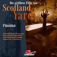 Die größten Fälle von Scotland Yard, Folge 48: Filmblut