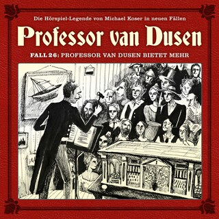 Professor van Dusen, Die neuen Fälle, Fall 26: Professor van Dusen bietet mehr als Hörbuch
