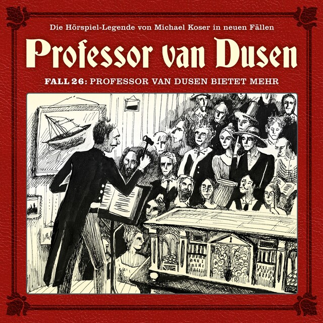 Couverture de livre pour Professor van Dusen, Die neuen Fälle, Fall 26: Professor van Dusen bietet mehr