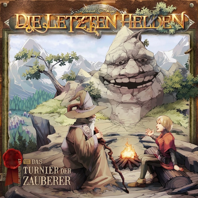 Book cover for Die Letzten Helden, Folge 8: Das Turnier der Zauberer