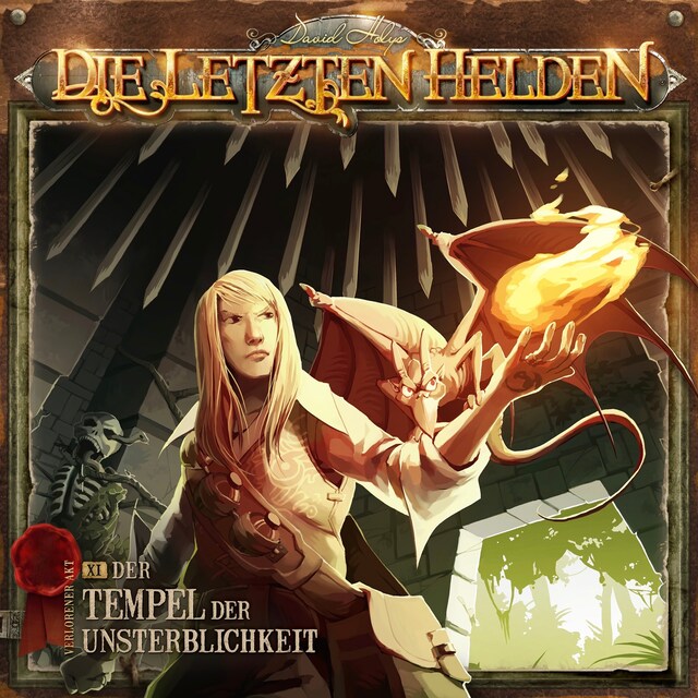 Book cover for Die Letzten Helden, Folge 11: Der Tempel der Unsterblichkeit