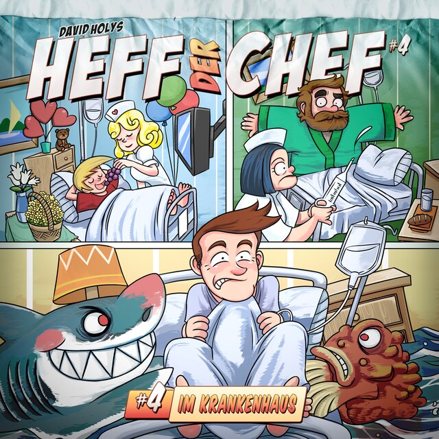 Book cover for Heff der Chef, Folge 4: Im Krankenhaus