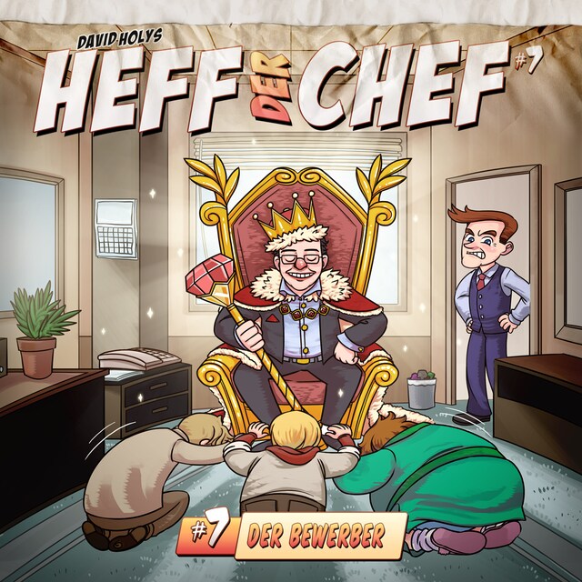 Book cover for Heff der Chef, Folge 7: Der Bewerber