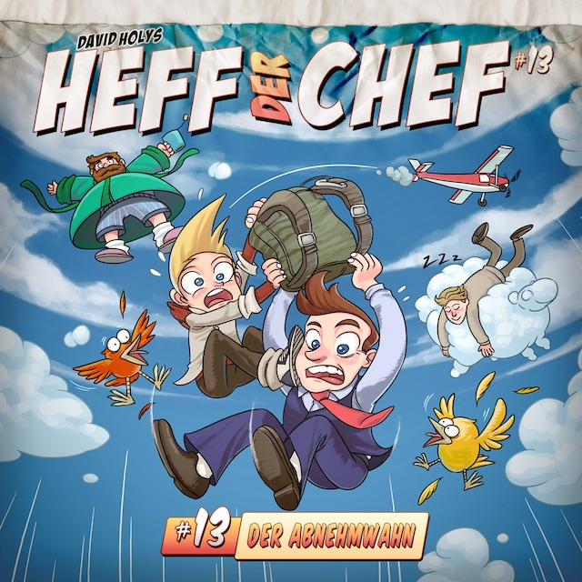 Kirjankansi teokselle Heff der Chef, Folge 13: Der Abnehmwahn