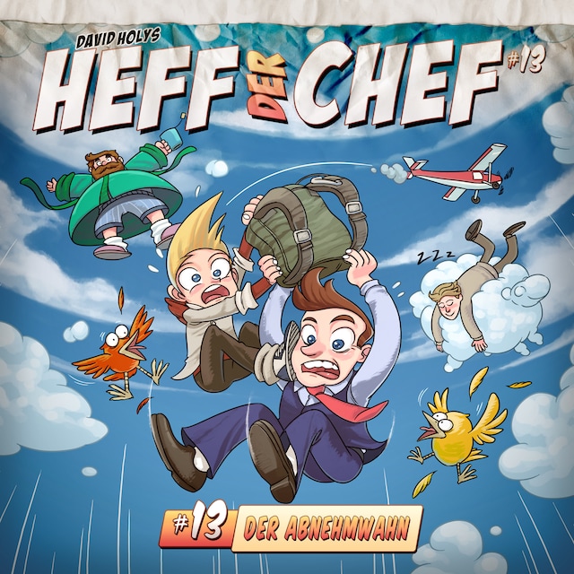 Couverture de livre pour Heff der Chef, Folge 13: Der Abnehmwahn