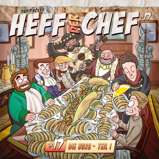 Couverture de livre pour Heff der Chef, Folge 17: Die Burg 1