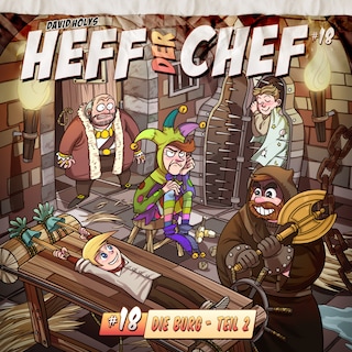 Heff der Chef, Folge 18: Die Burg 2 als Hörbuch
