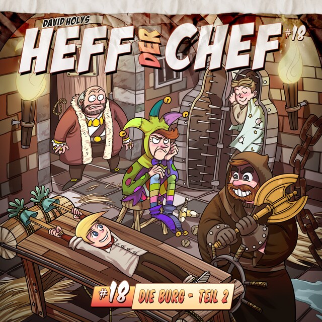 Couverture de livre pour Heff der Chef, Folge 18: Die Burg 2