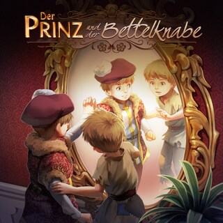 Holy Klassiker, Folge 2: Der Prinz und der Bettelknabe als Hörbuch