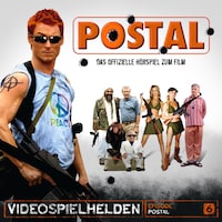 Videospielhelden, Episode 6: Postal