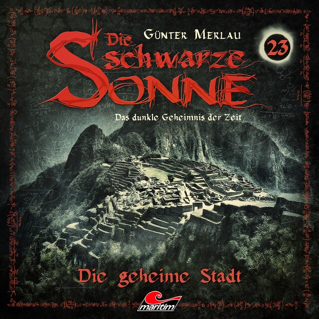 Book cover for Die schwarze Sonne, Folge 23: Die geheime Stadt