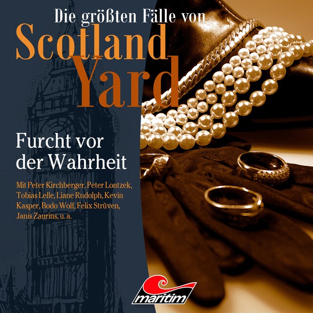 Book cover for Die größten Fälle von Scotland Yard, Folge 50: Furcht vor der Wahrheit